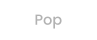 Pop